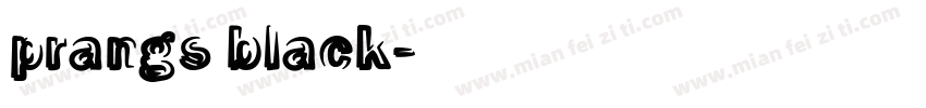 prangs black字体转换